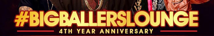 Big-Ballers-Lounge-Anniversary-Festac-Online (1)